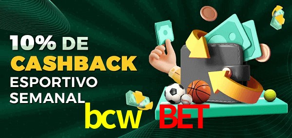 10% de bônus de cashback na bcw bet